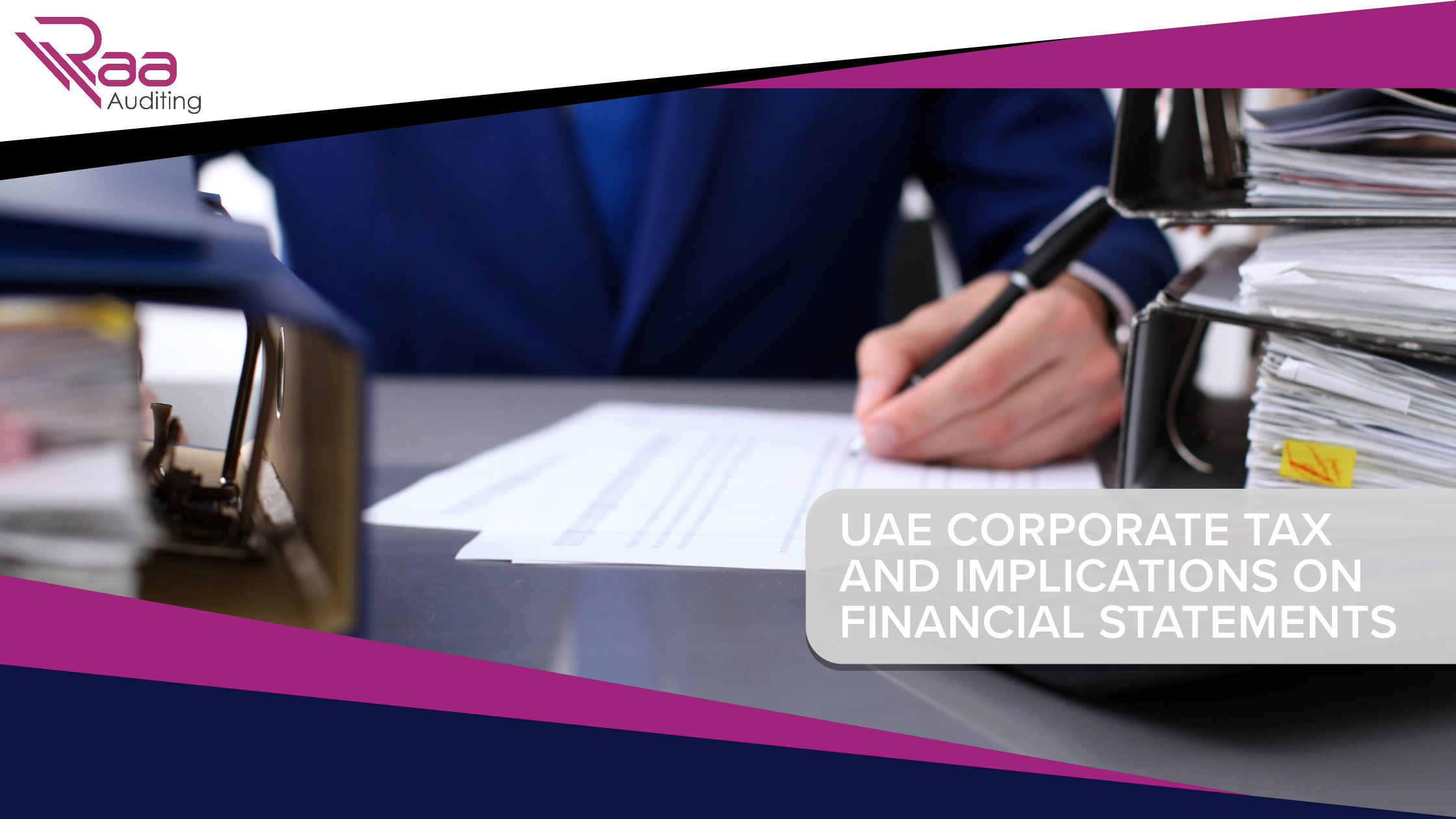 UAE Corporate tax and implications on financial statements